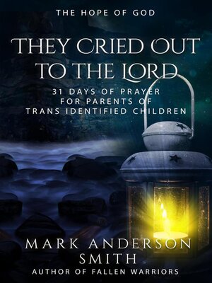 cover image of They Cried Out to the Lord